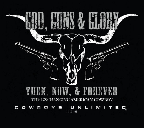bull skull design with revolvers on each side and the words god, guns, and glory above and the words then, now, and forever underneath