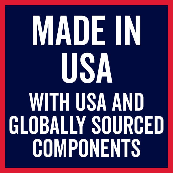 Text image: Made in USA with USA and Globally Sourced Components